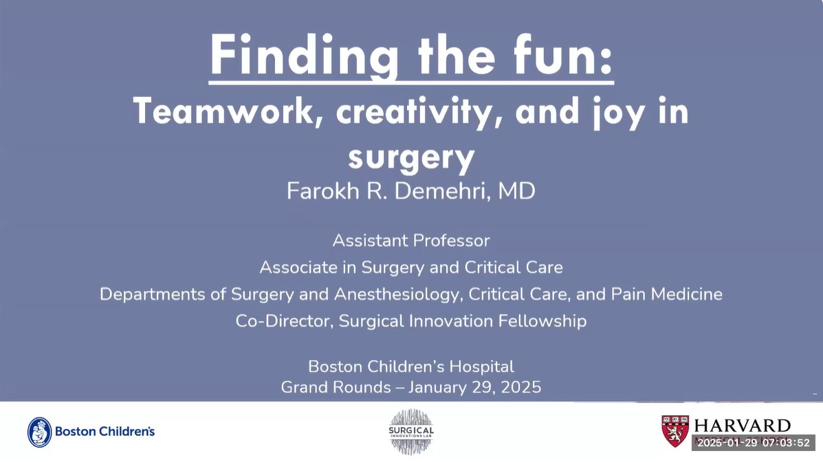 Dr. Farokh R. Demehri - Finding the fun: Teamwork, Creativity, and Joy in Surgery