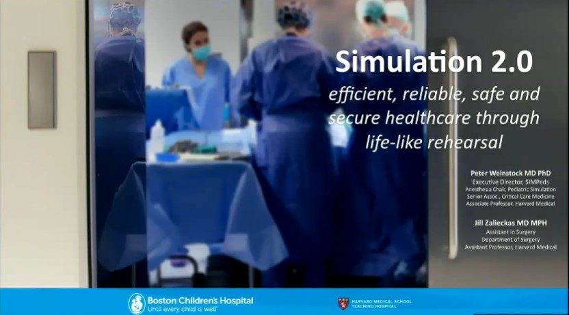 Dr. Peter Weinstock - Simulation 2.0: Efficient, Reliable, Safe and Secure  Healthcare through Life-like Rehearsal