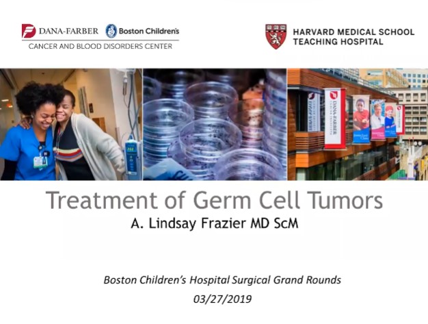 Dr. Lindsay Frazier - Germ Cell Tumors: State of the Science