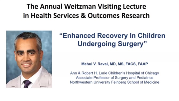 Dr. Mehul V. Raval - Enhanced Recovery in Children Undergoing Surgery