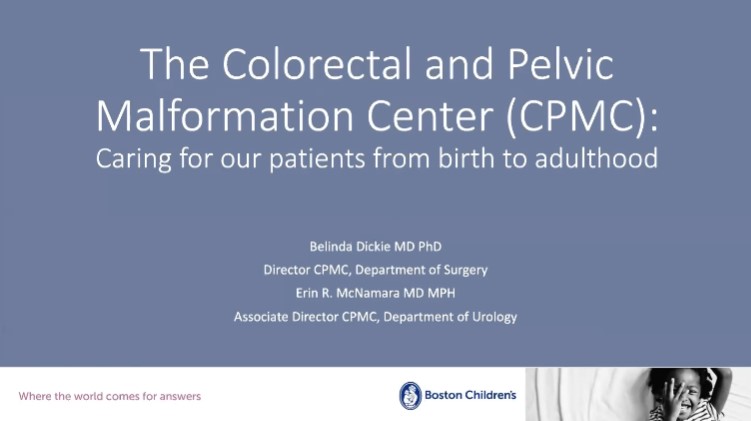 Dr. Belinda Hsi Dickie and Dr. Erin R. McNamara - The Colorectal and Pelvic Malformation Center: Caring for our patients from birth to adulthood