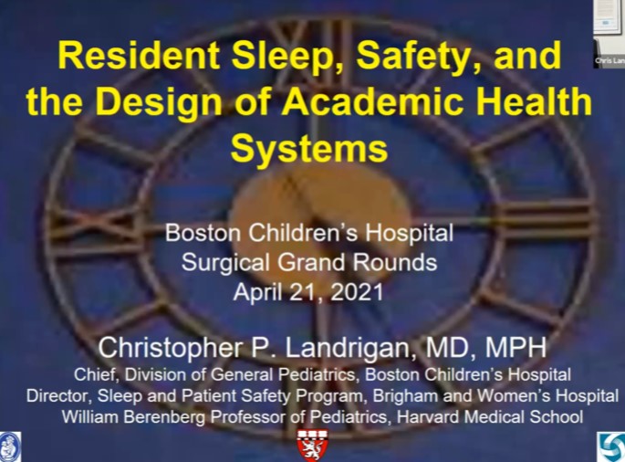 Dr. Christopher Landrigan - Resident Sleep, Safety, and the Design of Academic Health Systems