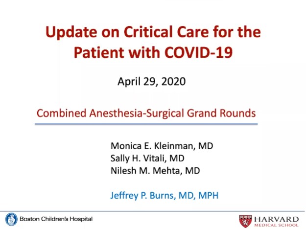 Dr. Jeffrey Burns - Update on Critical Care for the patient with COVID-19