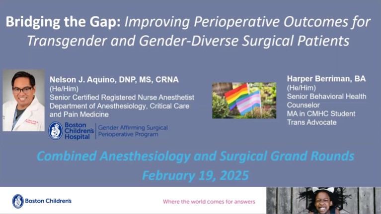 Nelson Aquino, DNP, and Harper Berriman - Bridging the Gap: Improving Perioperative Outcomes for Transgender and Gender-Diverse Surgical Patients
