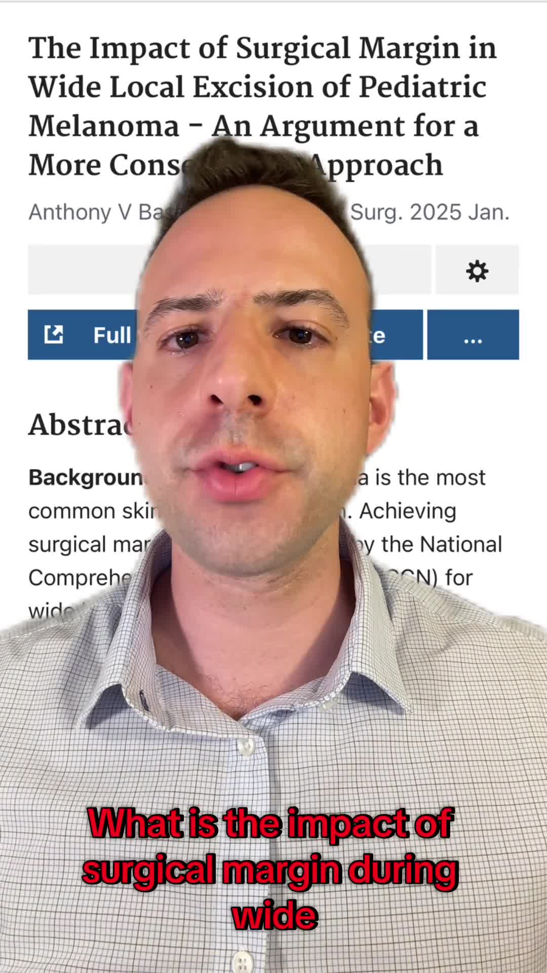 The Impact of Surgical Margin in Wide Local Excision of Pediatric Melanoma - An Argument for a More Conservative Approach