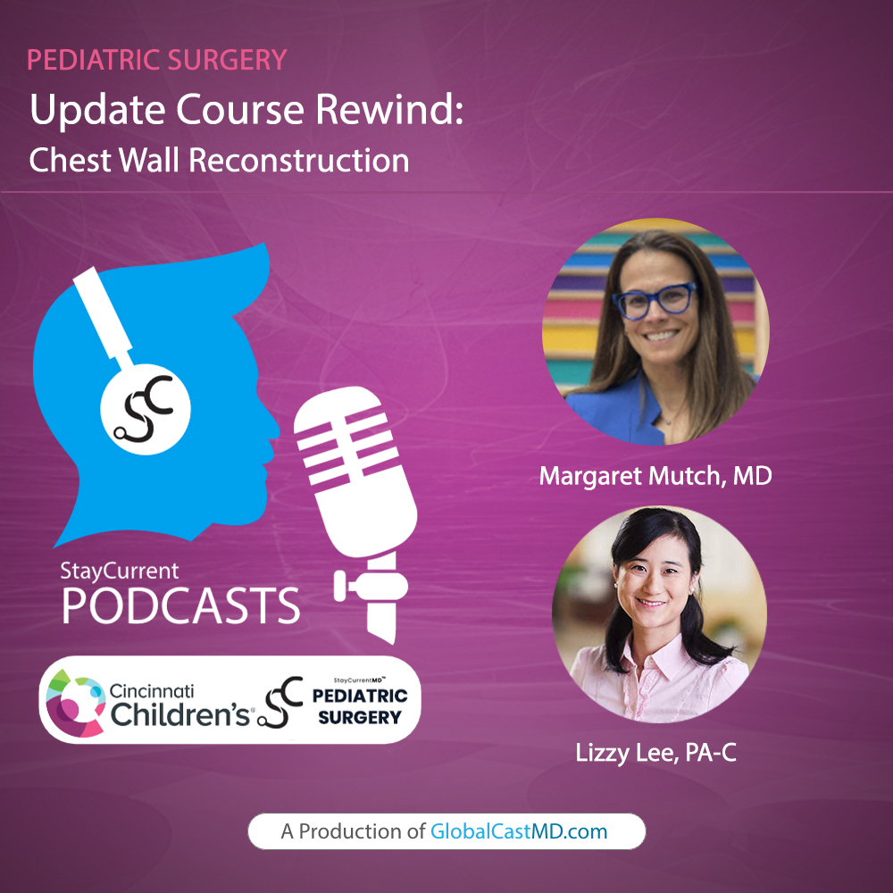 Update Course Rewind: Chest Wall Reconstruction 2024