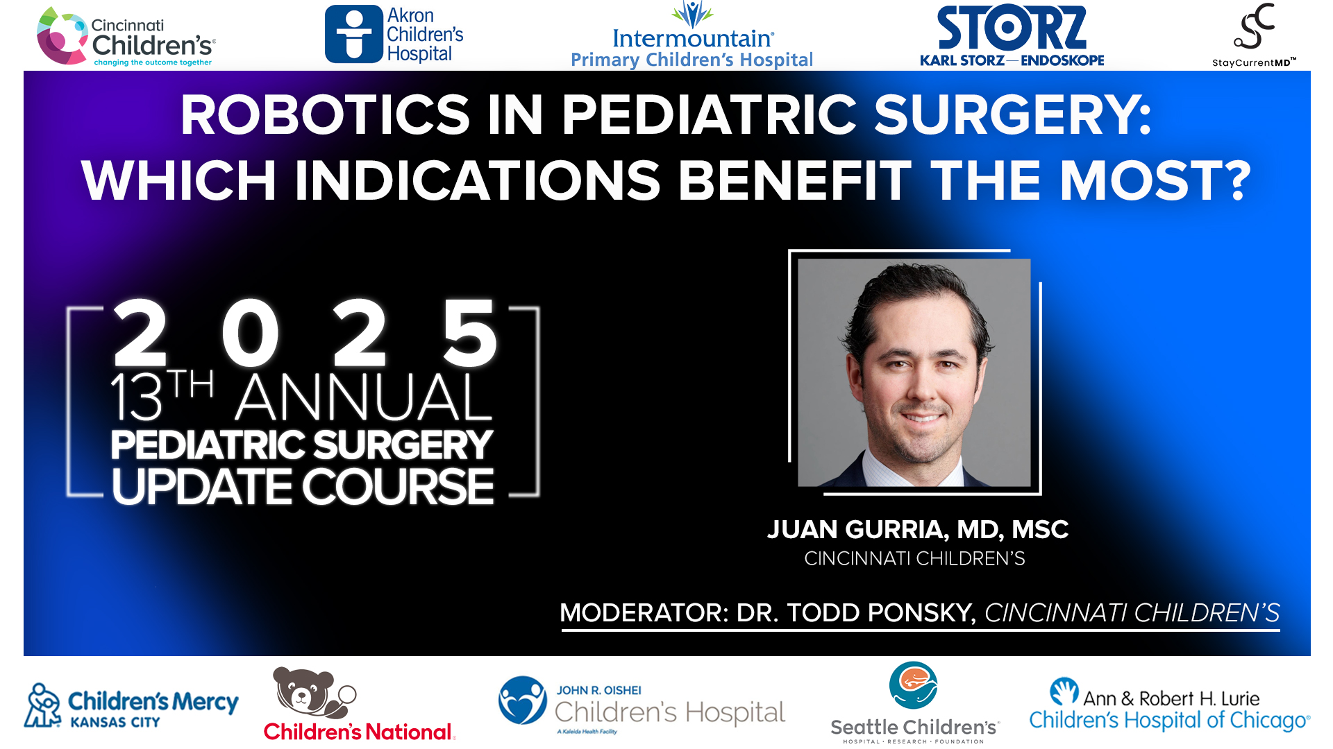 2025 Pediatric Surgery Update Course - Robotics in Pediatric Surgery: Which indications benefit the most?