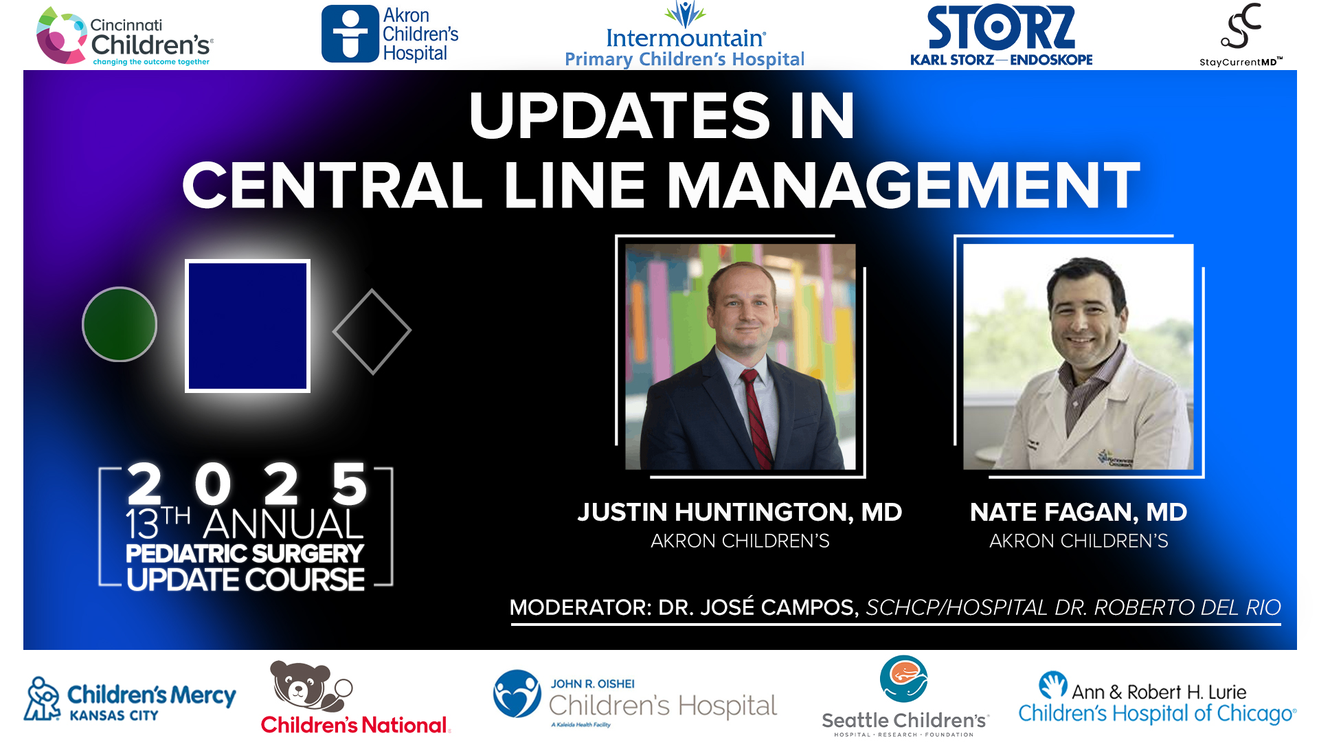 2025 Pediatric Surgery Update Course - Updates in Central Line Management