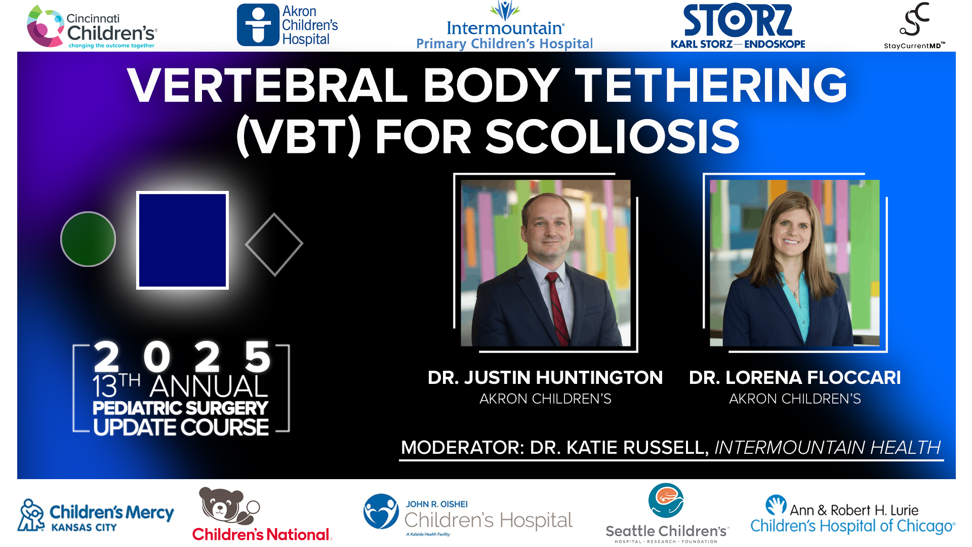 2025 Pediatric Surgery Update Course - Vertebral Body Tethering (VBT) for Scoliosis