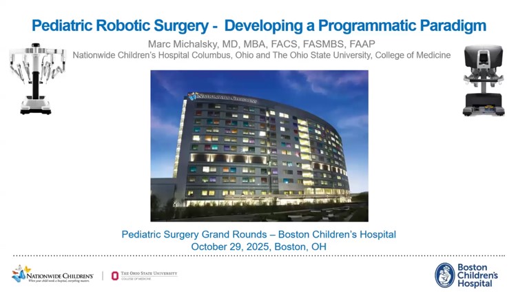 Dr. Marc Michalsky - Pediatric Robotic-Assisted Surgery – Developing a Programmatic Paradigm