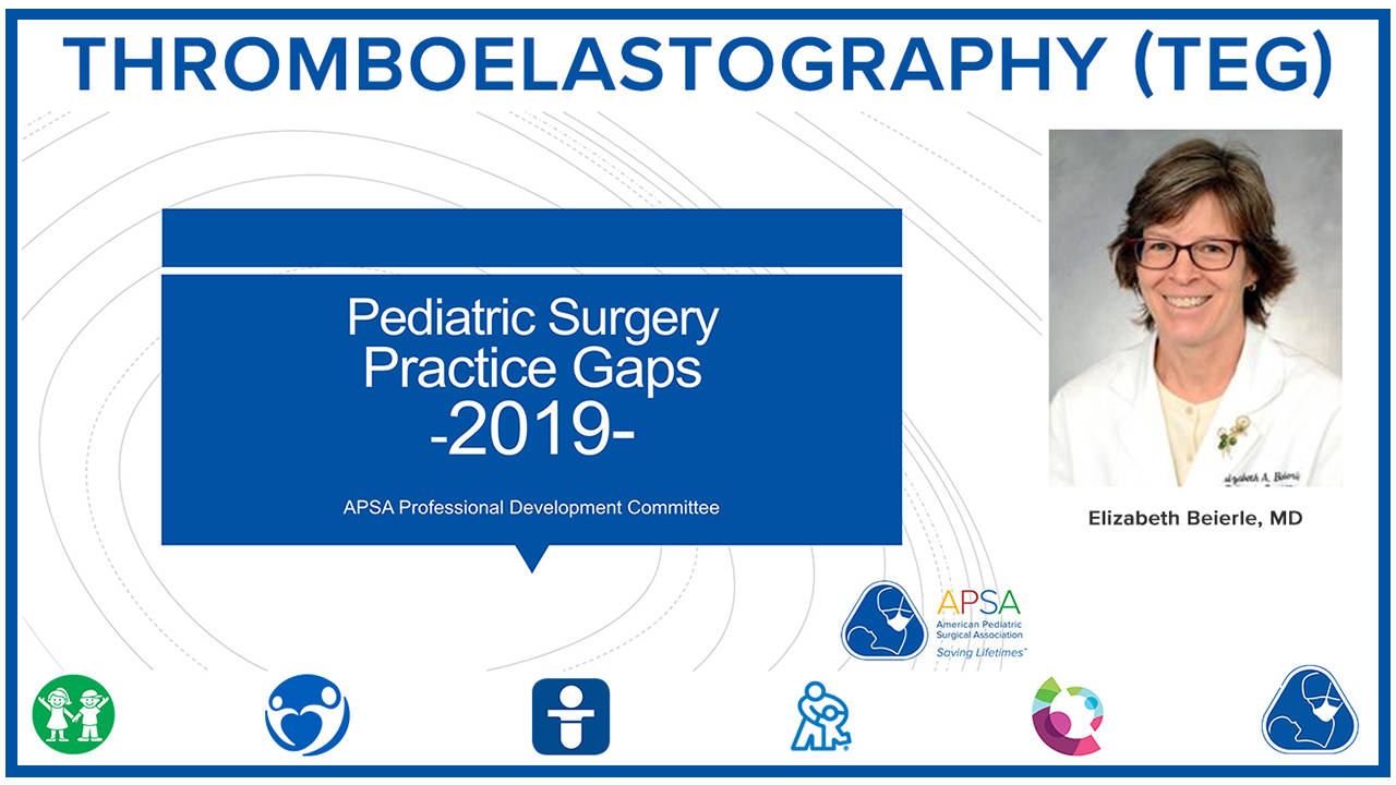 Thromboelastography (TEG) - APSA Practice Gaps 2019