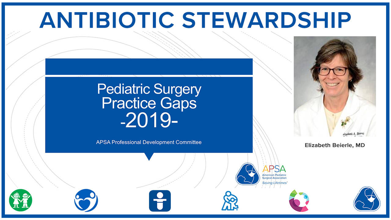 Antibiotic Stewardship - APSA Practice Gaps 2019
