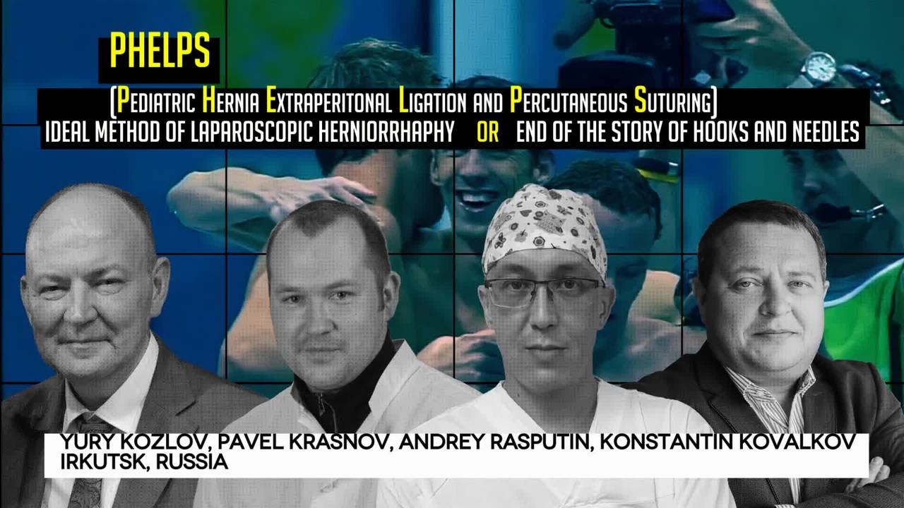IPEG 2020 TOP ABSTRACT: PHELPS (Pediatric Hernia Extraperitonal Ligation and Percutaneous Suturing)- IDEAL METHOD OF LAPAROSCOPIC HERNIORRHAPHY or END OF THE STORY OF HOOKS AND NEEDLES