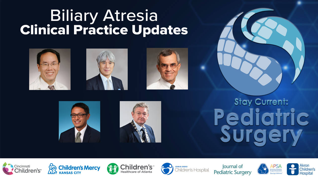 Biliary Atresia - Clinical Practice Updates