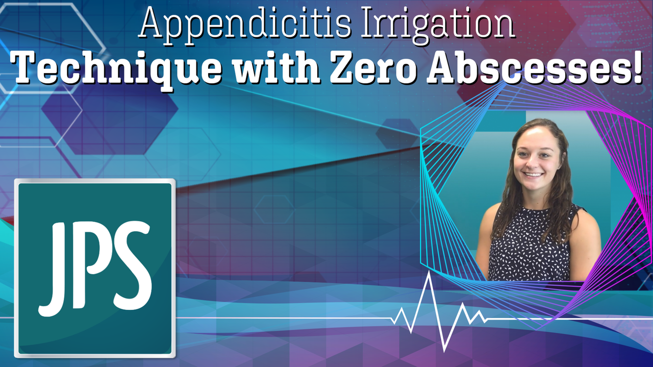 Appendicitis Irrigation Technique with ZERO Abscesses!