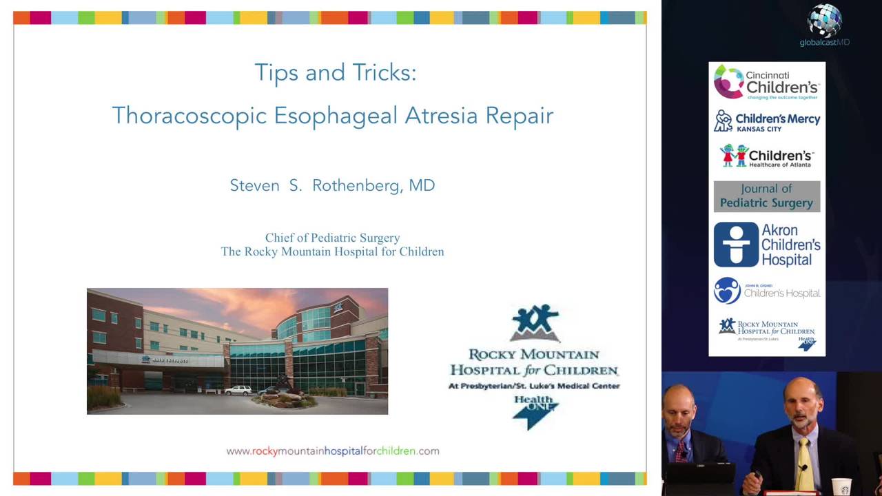 Thoracoscopic Esophageal Atresia Repair Tips & Tricks: Update Course 2018
