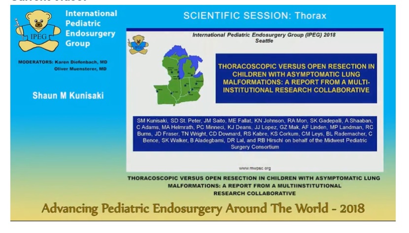 IPEG 2018 - THORACOSCOPIC VERSUS OPEN RESECTION IN CHILDREN WITH ASYMPTOMATIC LUNG MALFORMATIONS