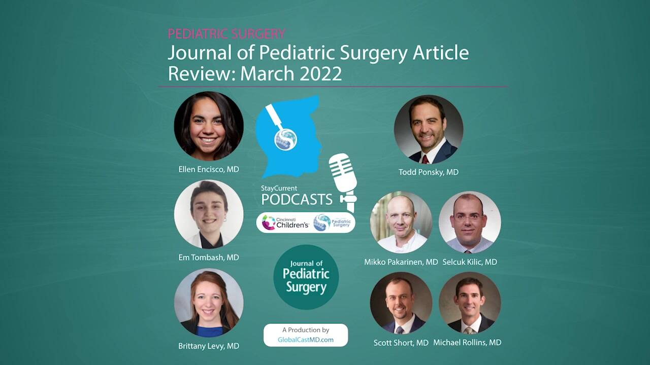 Journal of Pediatric Surgery Article Review: March 2022
