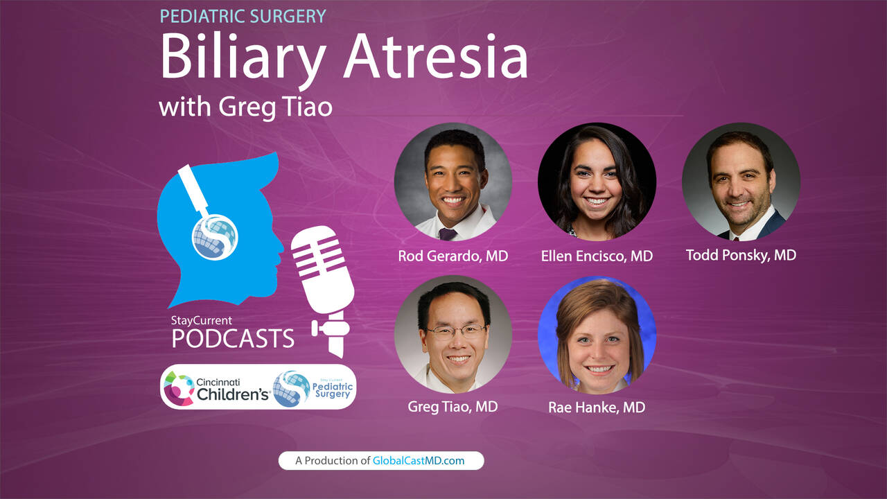 Biliary Atresia with Dr. Greg Tiao