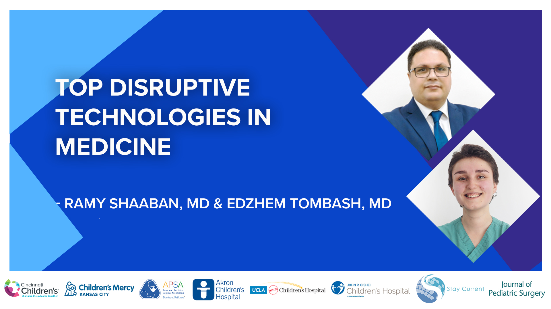Update Course 2022 - TOP DISRUPTIVE TECHNOLOGIES IN MEDICINE - Ramy Shaaban and Em Tombash
