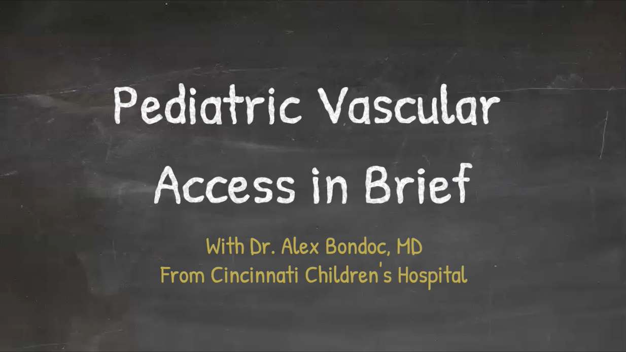 Pediatric Vascular Access in Brief: Preoperative, Operative, and Postoperative Considerations