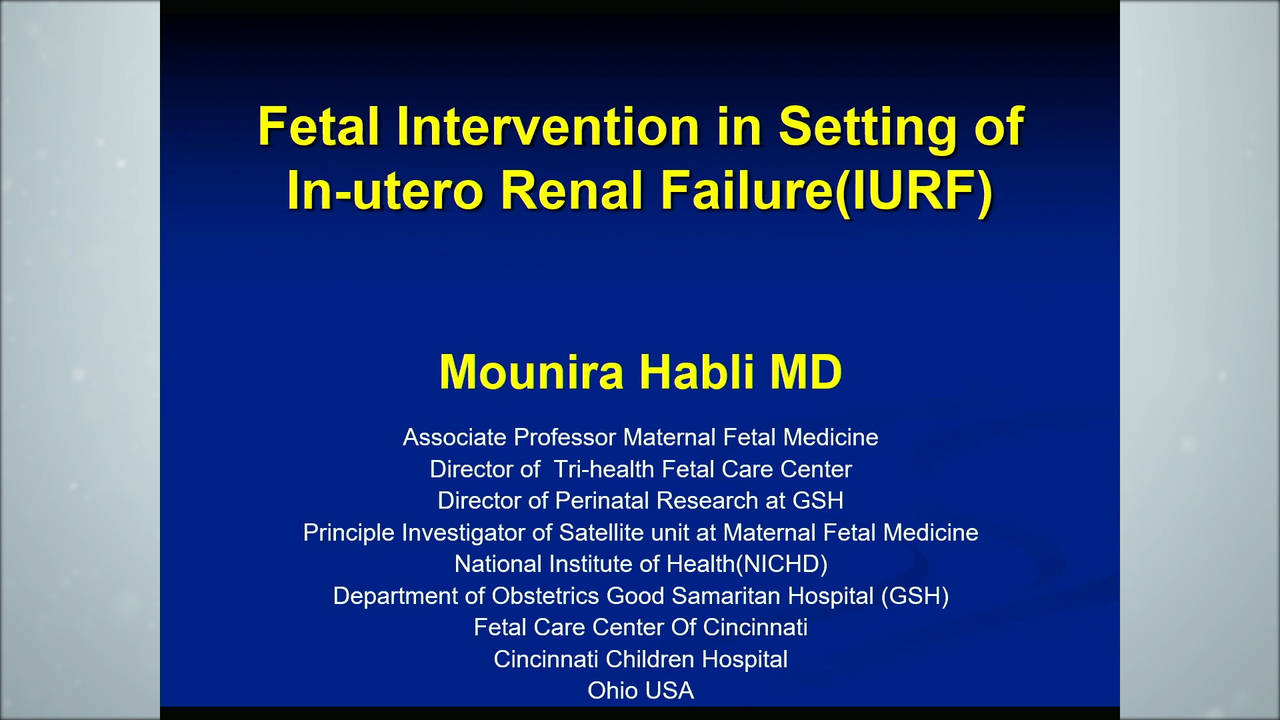 Fetal Intervention in Setting of In-utero Renal Failure (IURF)