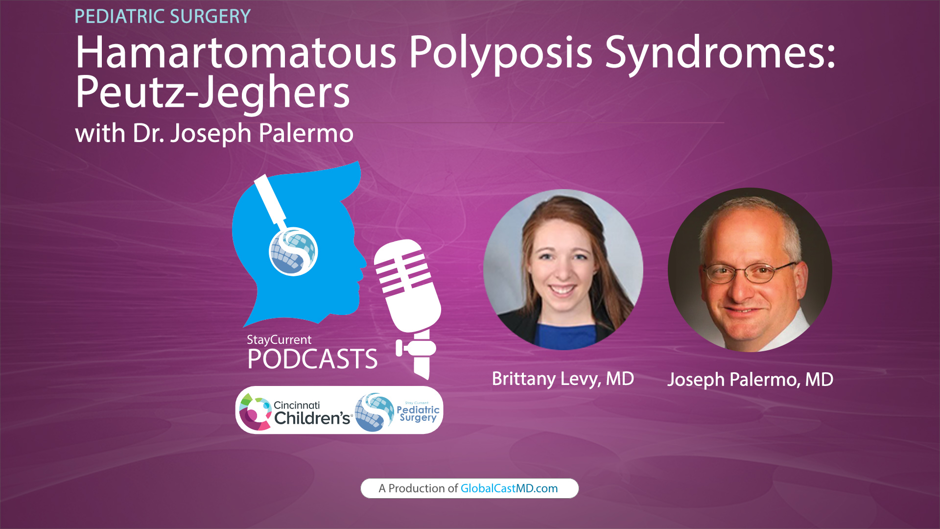 Pediatric Polyposis Syndromes: Hamartomatous Polyposis Syndrome