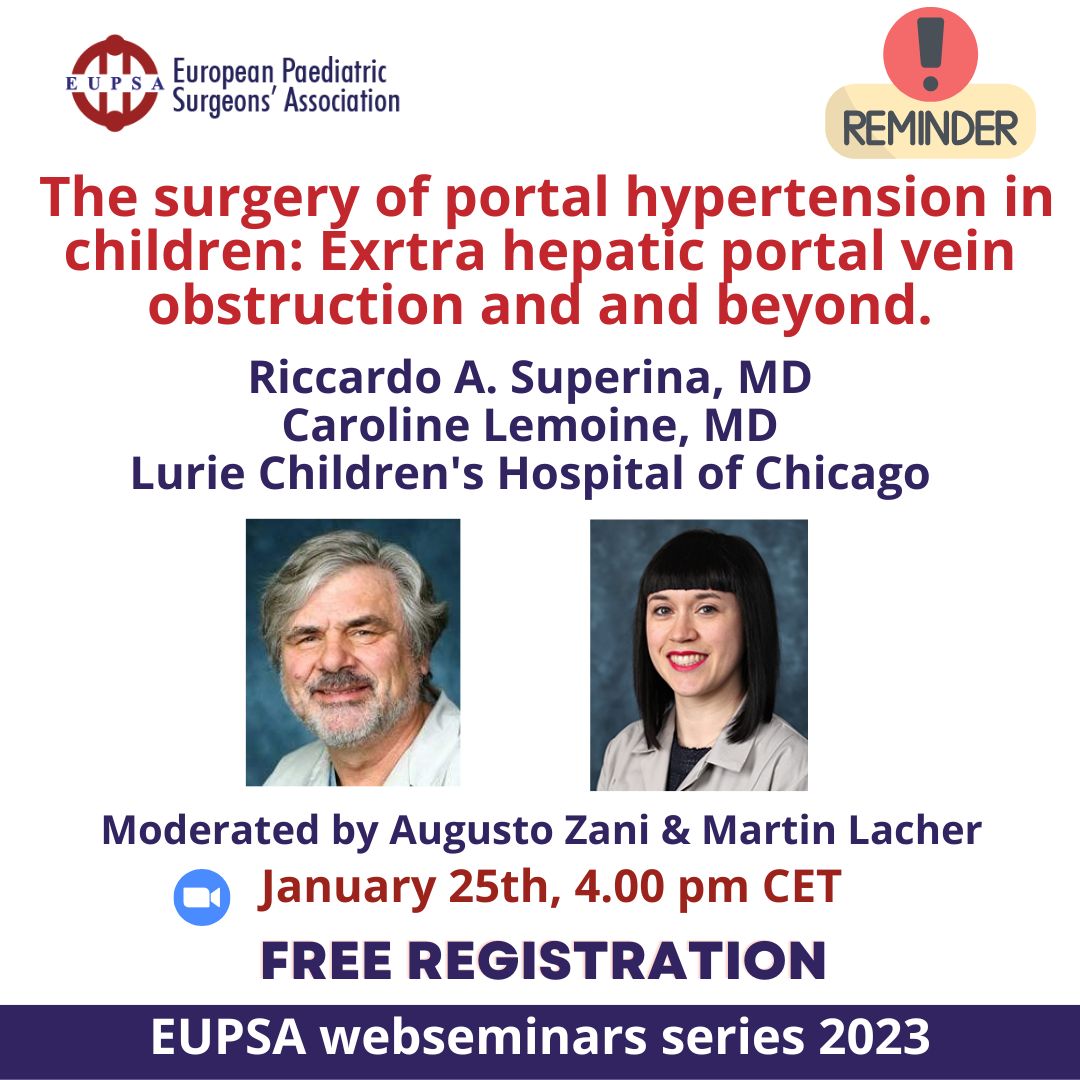 EUPSA webinar "The surgery of portal hypertension in children: Exrtra hepatic portal vein obstruction and and beyond."