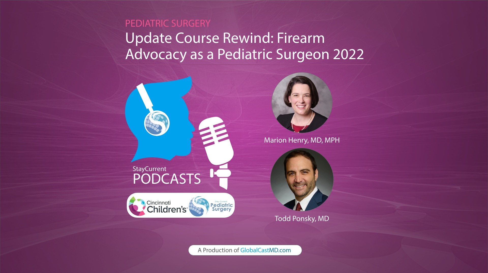 Update Course Rewind: Firearm Advocacy as a Pediatric Surgeon 2022
