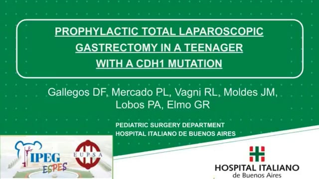 IPEG 2020 Top Abstract: Prophylactic total laparoscopic gastrectomy in a teenager with CDH1 mutation for the prevention of he...