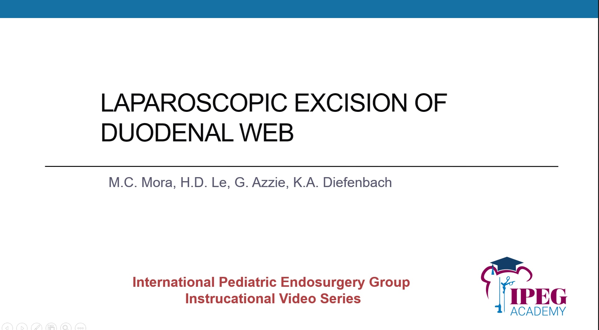 Laparoscopic Excision of duodenal web