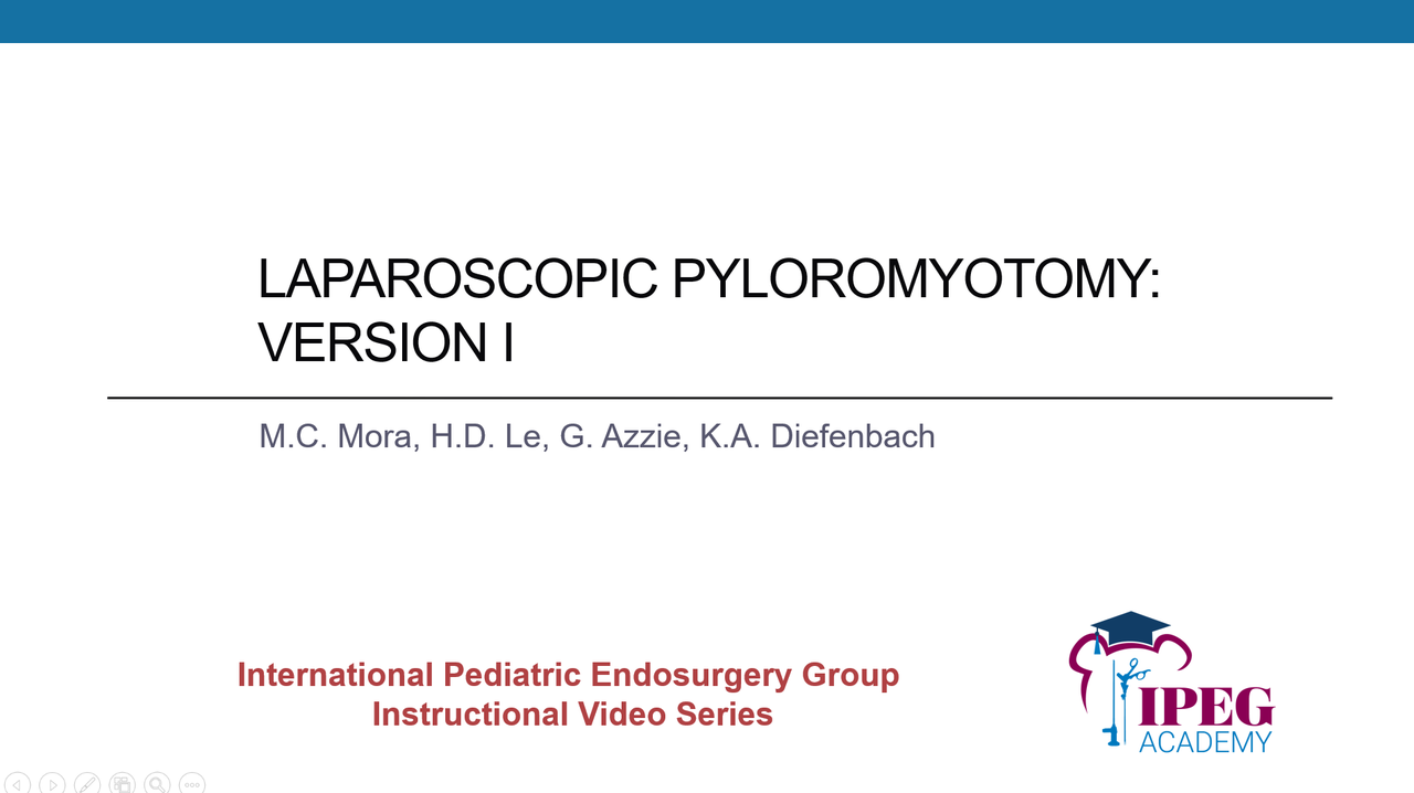 IPEG Academy: Laparoscopic Pyloromyotomy - Version 1