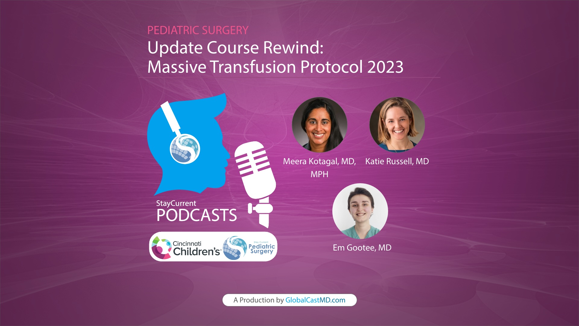 Update Course Rewind: Massive Transfusion Protocol 2023