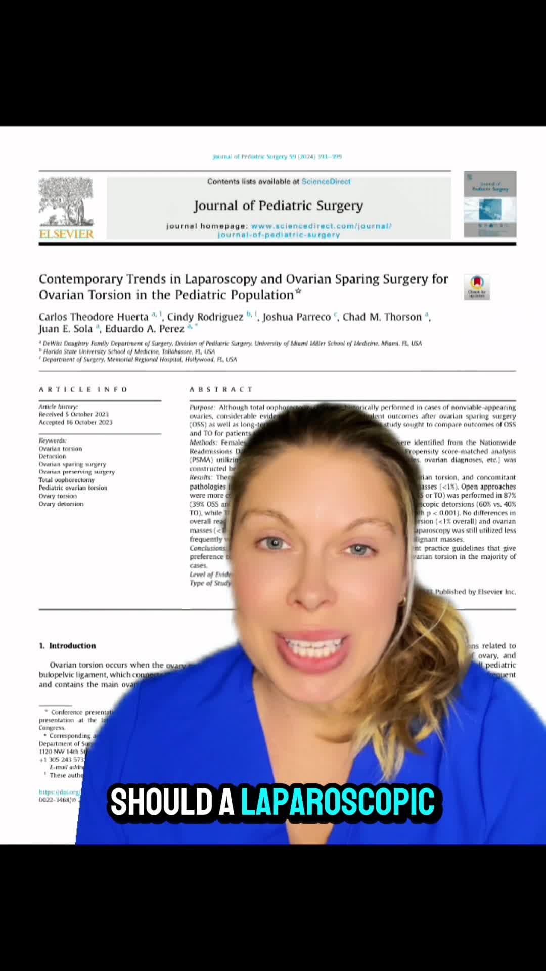 Contemporary Trends in Laparoscopy and Ovarian Sparing Surgery for Ovarian Torsion in the Pediatric Population