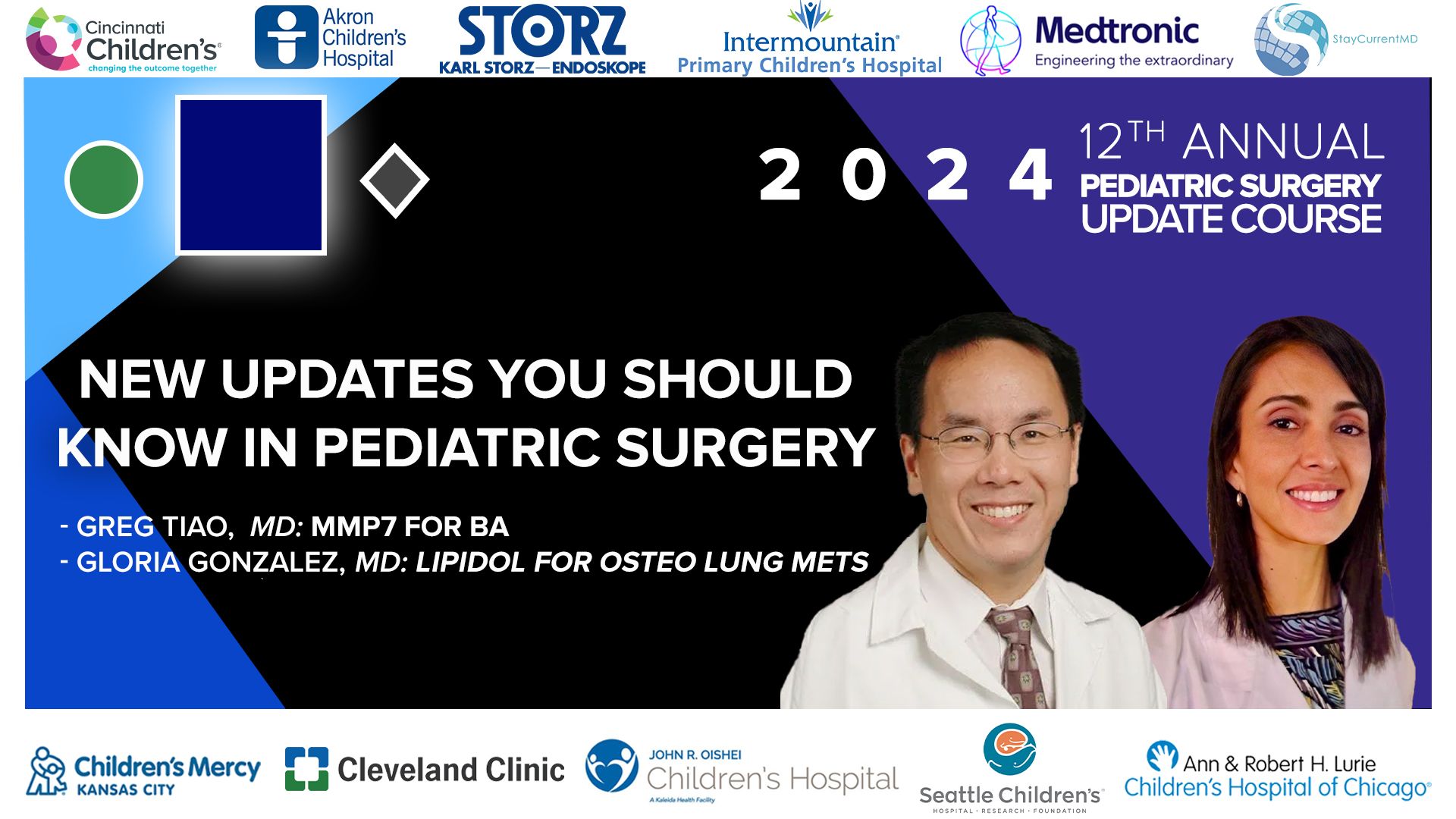 2024 Update Course - New Updates You Should Know in Pediatric Surgery -  Gloria Gonzalez, Greg Tiao, & Carroll 