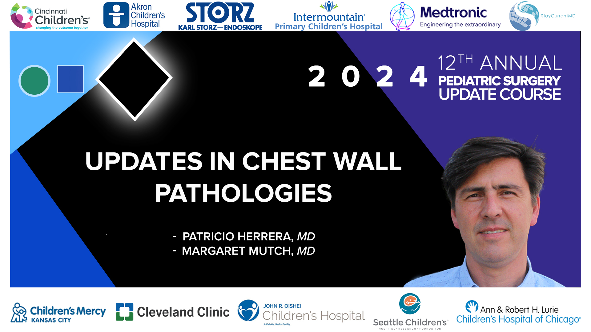 2024 Update Course - Updates in Chest Wall Pathologies - Margaret Mutch, Patricio Herrera, & George 'Whit' Holcomb