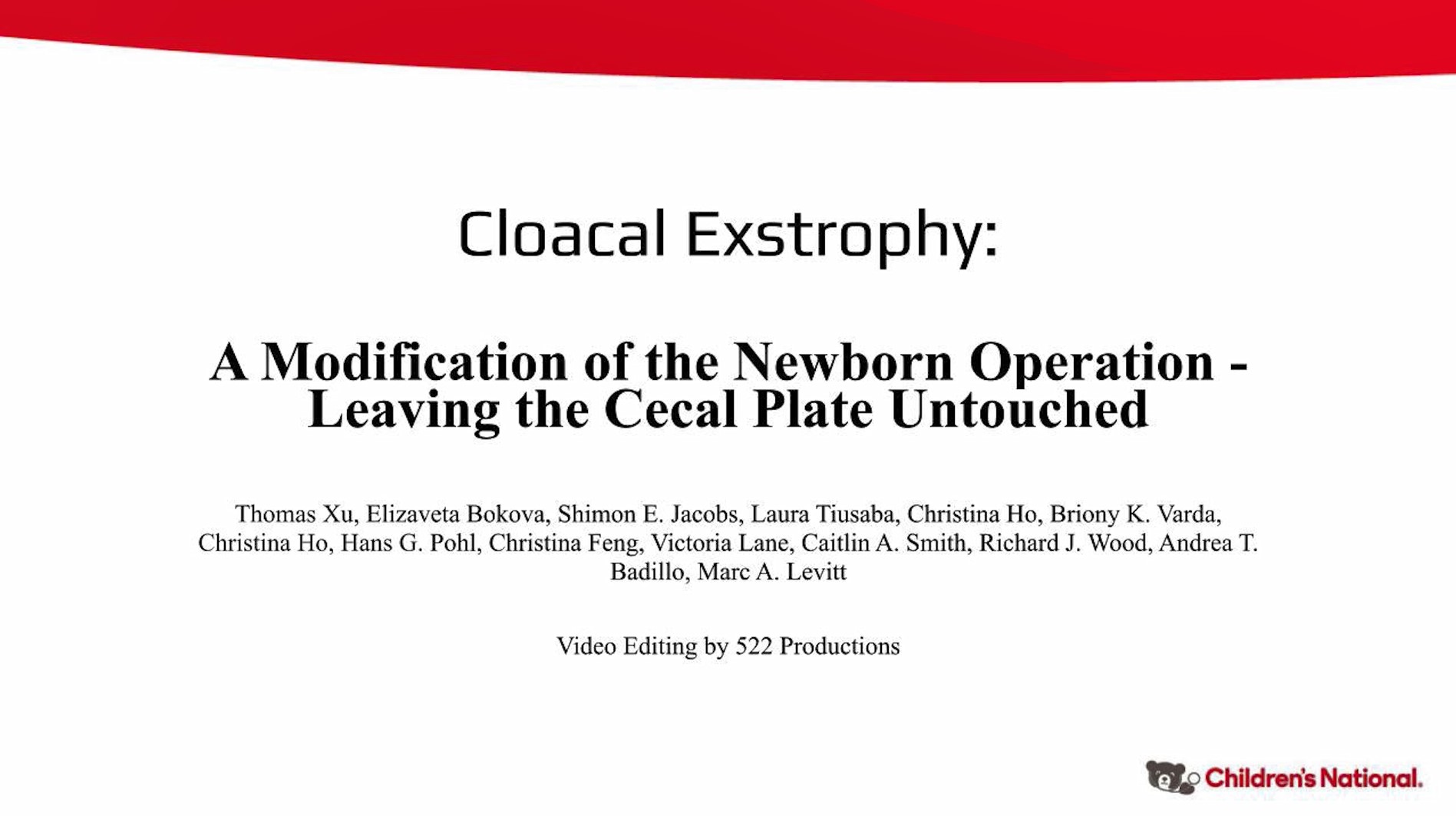 Cloacal Exstrophy: A Modification of the Newborn Operation - Leaving the Cecal Plate Untouched 