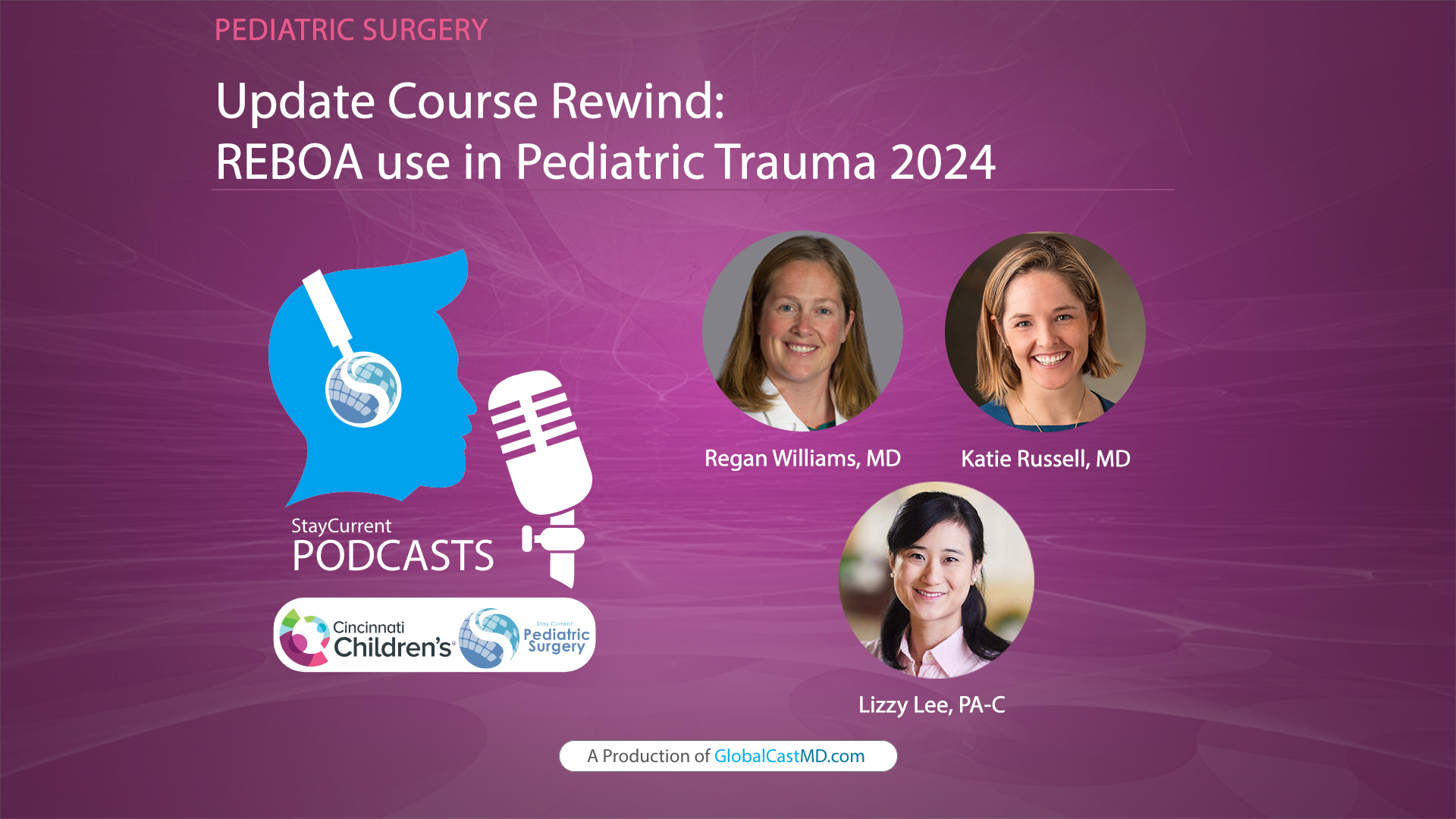 Update Course Rewind: REBOA use in Pediatric Trauma 2024