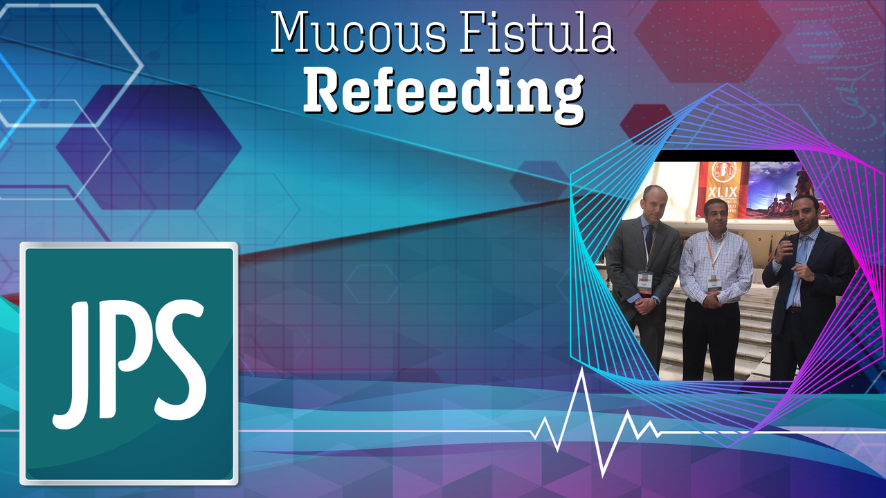Mucous Fistula Refeeding