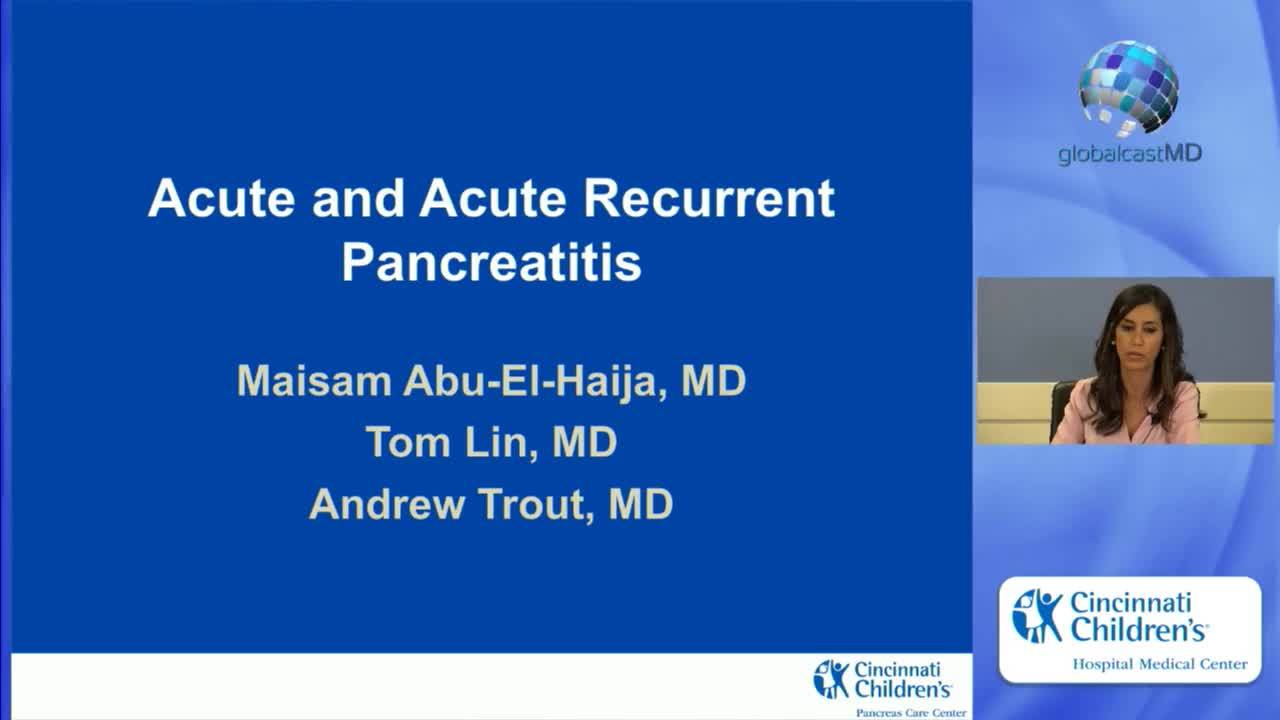Acute and Acute Recurrent Pancreatitis: Pancreatic Disease