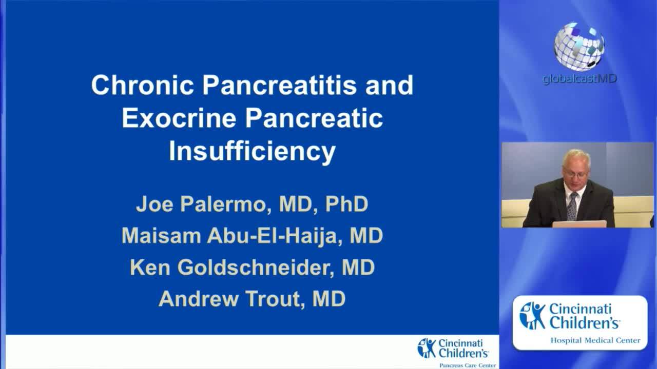 Chronic Pancreatitis, Function Tests, & Pain Management: Pancreatic Disease