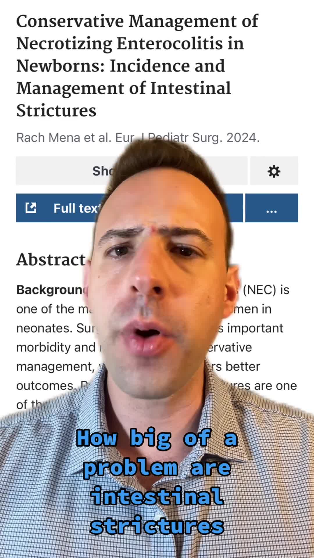 Conservative Management of Necrotizing Enterocolitis in Newborns: Incidence and Management of Intestinal Strictures