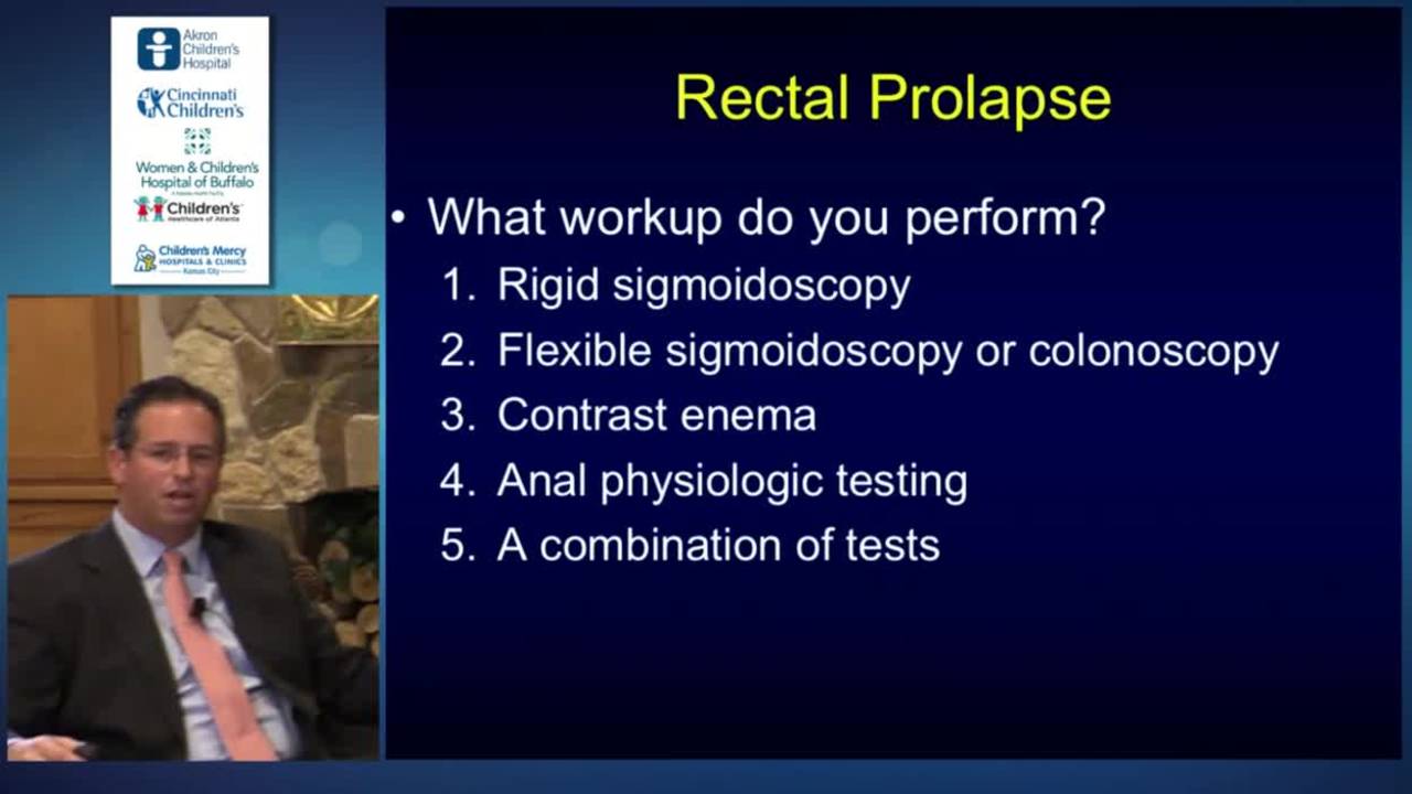 Rectal Prolapse Rapid Fire: Update Course 2015