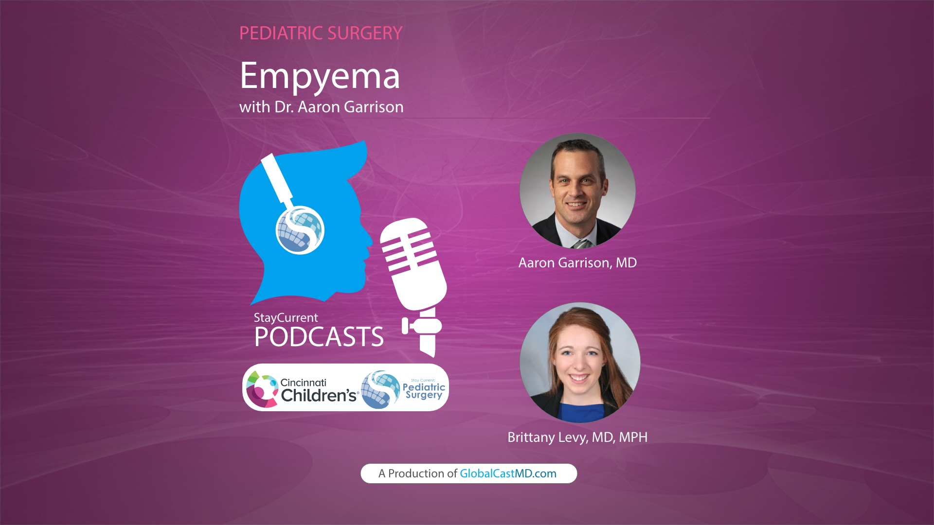 Empyema with Dr. Aaron Garrison